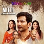Free Mitti – Ek Nayi Pehchaan S01 (2025) Hindi Completed Web Series HEVC ESub