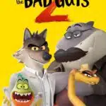 Free The Bad Guys 2 (2025) Dual Audio [Hindi & English] Full Movie HD ESub