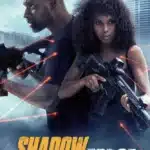 Free Shadow Force (2025) (Hindi + English) Dual Audio Hollywood Movie BluRay HD ESub For