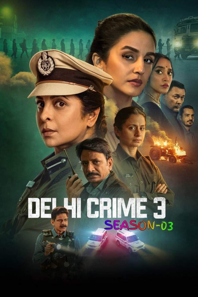 Free Delhi Crime S03 (2025) Hindi Completed Web Series HEVC ESub